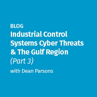 ICS_-_Blog_-_ICS_Cyber_Threats_and_The_Gulf_Region_-_Part_3_-_340_x_340.jpg