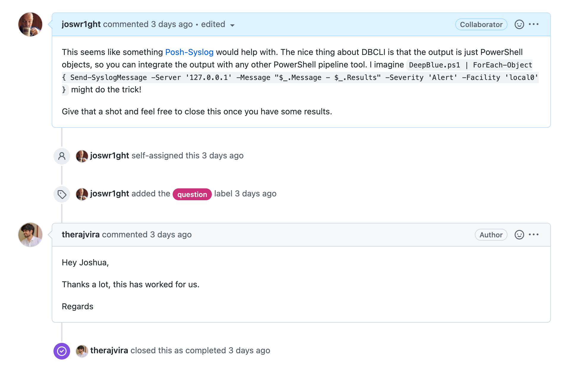 GitHub ticket response from Josh suggesting the use of Posh-SYSLOG as a solution to the question, followed by a thank you message and a ticket close status.