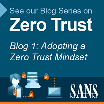 Zero Trust Blog 1 Adopting a Zero Trust Mindset