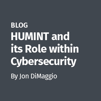 DFIR - Blog - HUMINT and its Role within Cybersecurity_340 x 340.jpg