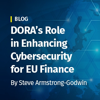 DORA's Role in Enhancing Cybersecurity for EU Finance