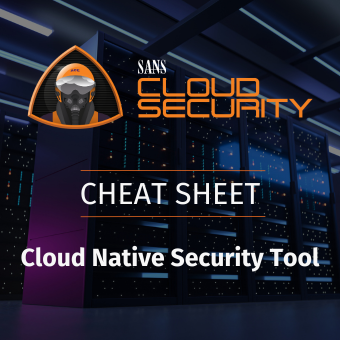 Cloud Native Security Tool - CheatSheet