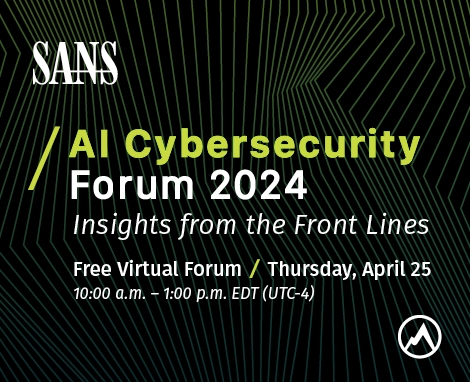 AI Cybersecurity Forum 2024