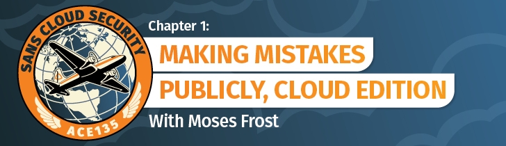 CLD_-_Aviata_Cloud_Solo_Flight_Challenge_-_Chapter_1_-_Making_Mistakes_Publicly_Cloud_Edition_-_Workshop_-_4.16_728_x_210.jpg
