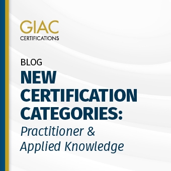 New Certification Categories: Practitioner and Applied Knowledge