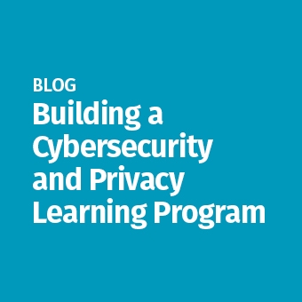 SSA_-_Blog_-_Building_a_Cybersecurity_and_Privacy_Learning_Program_-_340x340.jpg