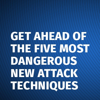 Get_Ahead_of_the_Five_Most_Dangerous_New_Attack_Techniques_-_Blog_Post_-_11.22.jpg