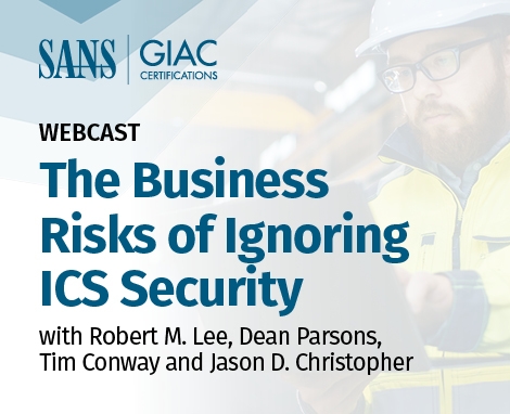 The Business Risks of Ignoring ICS Security