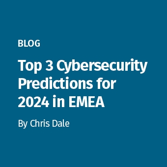 ICS_-_Blog_-_Top_3_Cybersecurity_Predictions_for_2024_in_EMEA_340_x_340.jpg