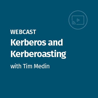 Webcast - APAC - Kerberos and Kerberoasting