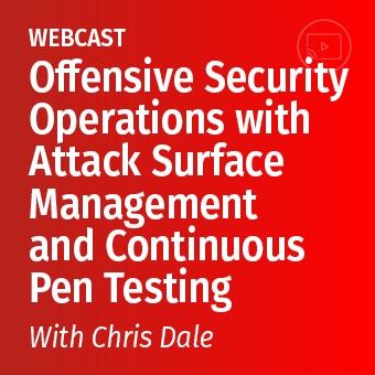 Offensive Security Operations with Attack Surface Management and Continuous Pen Testing