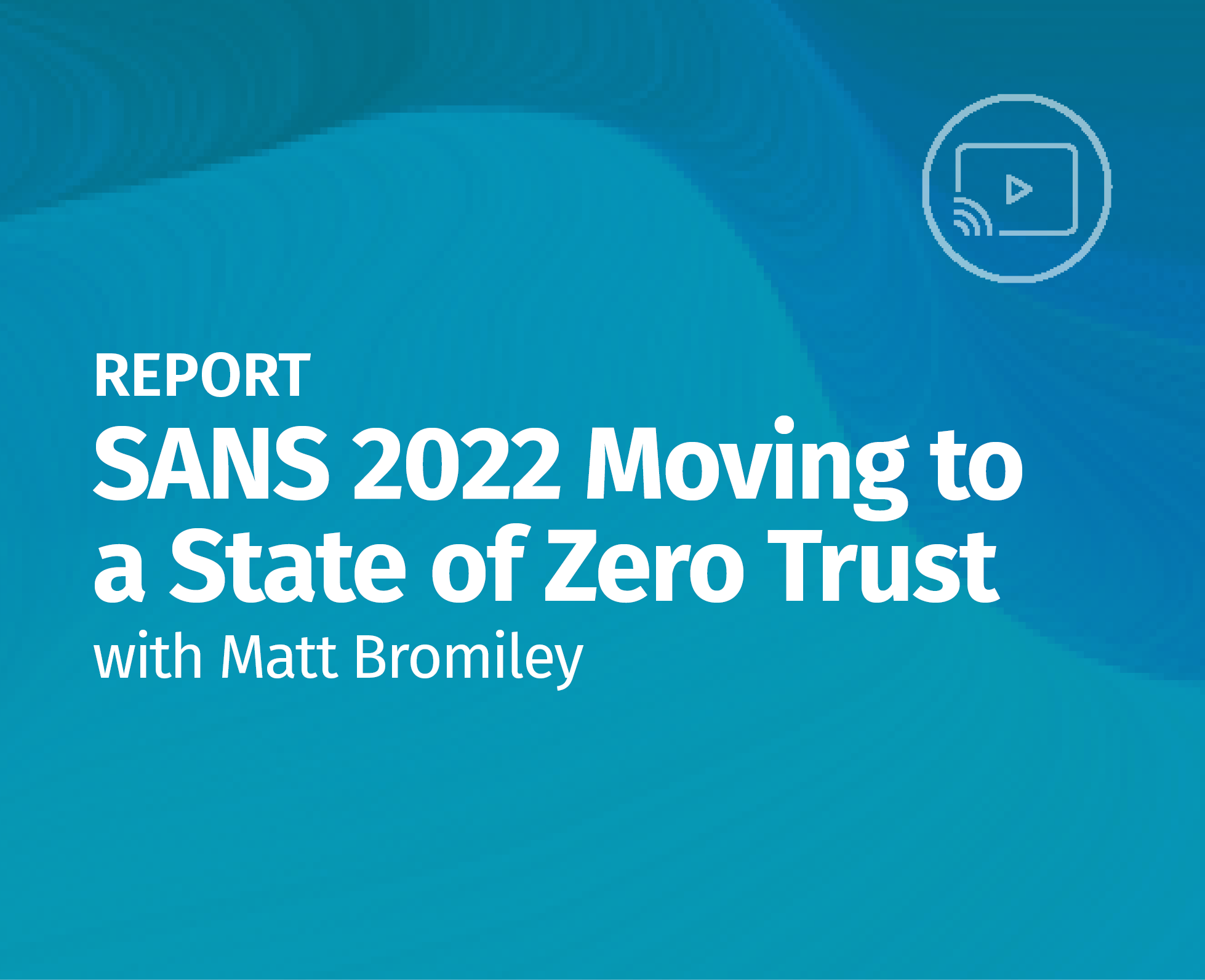 SANS_Zero_Trust_Report.png