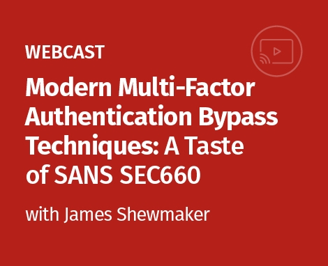 Webcast Multi-Factor Authentication Bypass Techniques