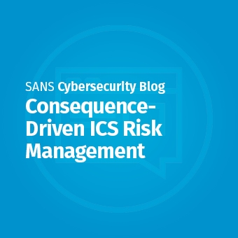 ICS_Blog_-_Consequence-Driven_ICS_Risk_Management2.jpg