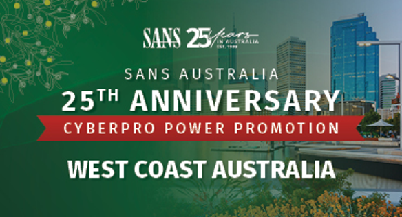 West Coast Australia - 25th Anniversary CyberPro Power Promotion