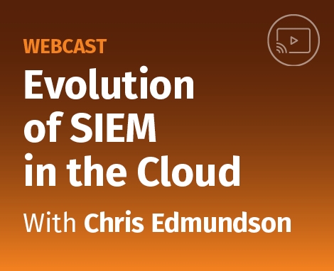 Webcast: Evolution of SIEM in the Cloud
