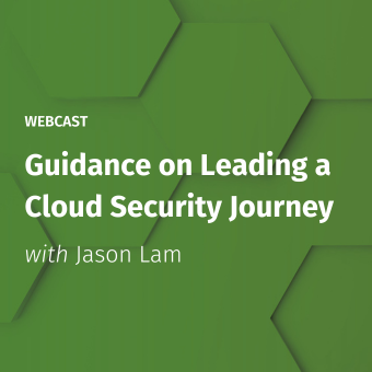 Webcast Guidance on Leading a Cloud Security Journey