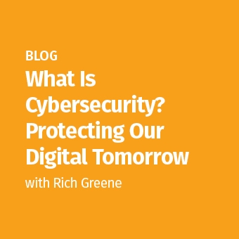 SANS_-_Blog_-_What_Is_Cybersecurity_Protecting_Our_Digital_Tomorrow_340_x_340.jpg