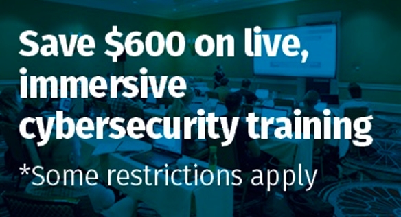 Save 600 on Live Immersive Cybersecurity Training
