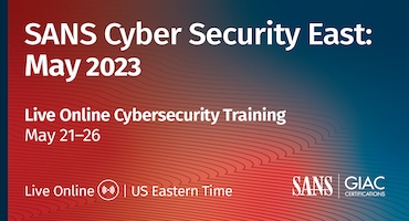 SANS Cyber Security East May 2023
