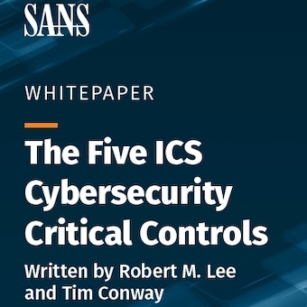 The Five ICS Cybersecurity Critical Controls