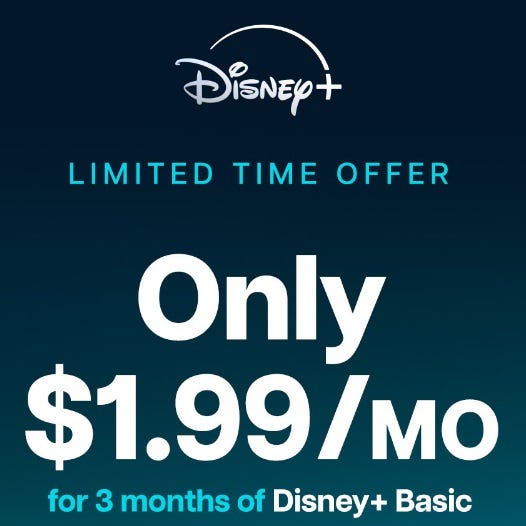 A Disney+ promotional graphic offering a limited-time subscription deal at $1.99 per month for 3 months of Disney+ Basic.