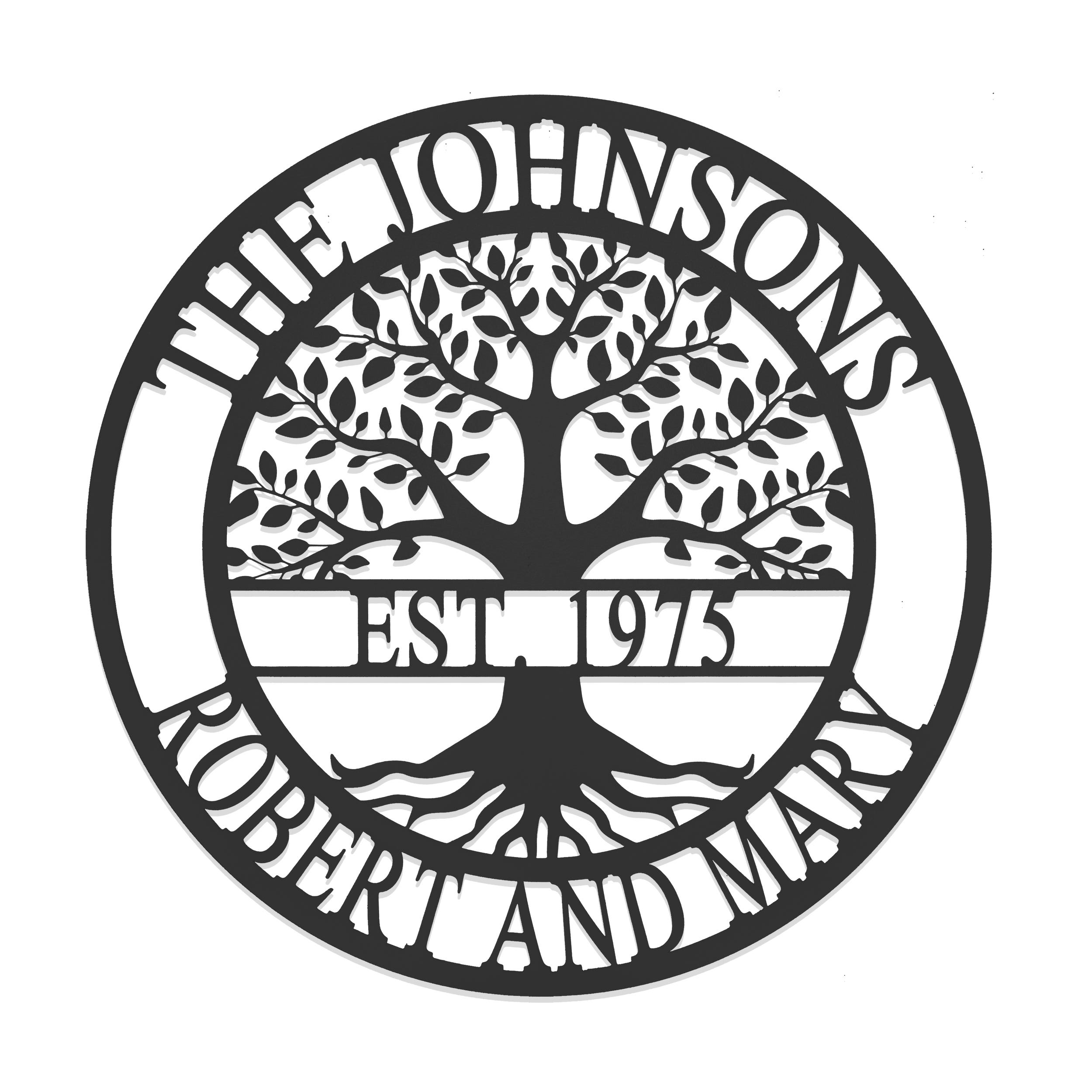 A round metal sign displays a tree with the text \“THE JOHNSONS\“ at the top, \“EST 1975\“ in the center, and \“ROBERT AND MARY\“ at the bottom.