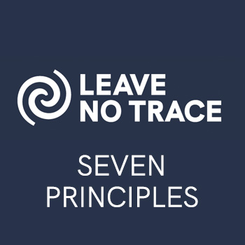 LEAVE NO TRACE SEVEN PRINCIPLES