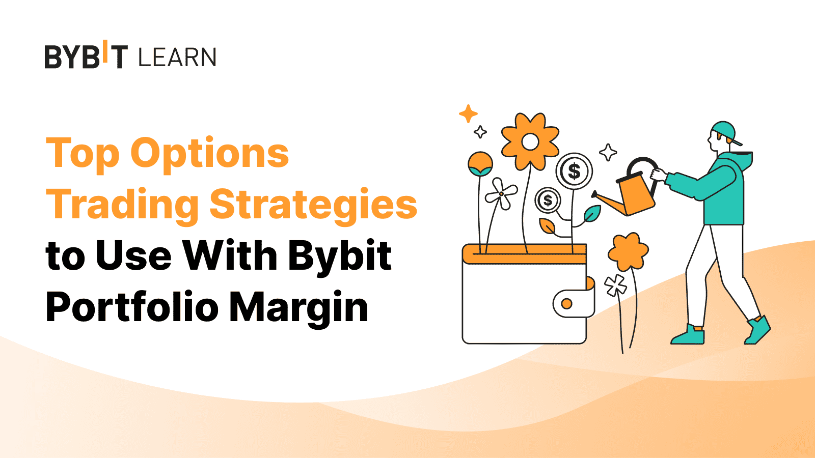 Top Options Trading Strategies to Use With Bybit Portfolio Margin