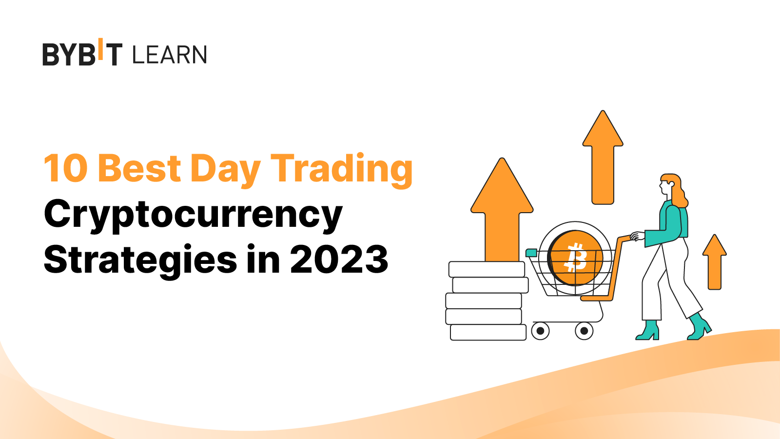 10 best day trading cryptocurrency strategies in 2023.