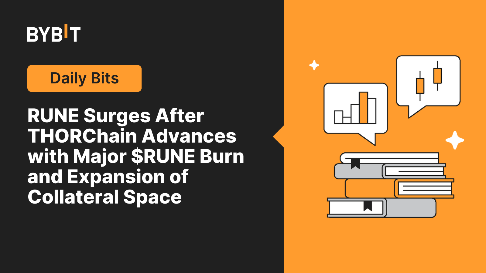 vRUNE Surges After THORChain Advances with Major $RUNE Burn and Expansion  of Collateral Space | Bybit Learn