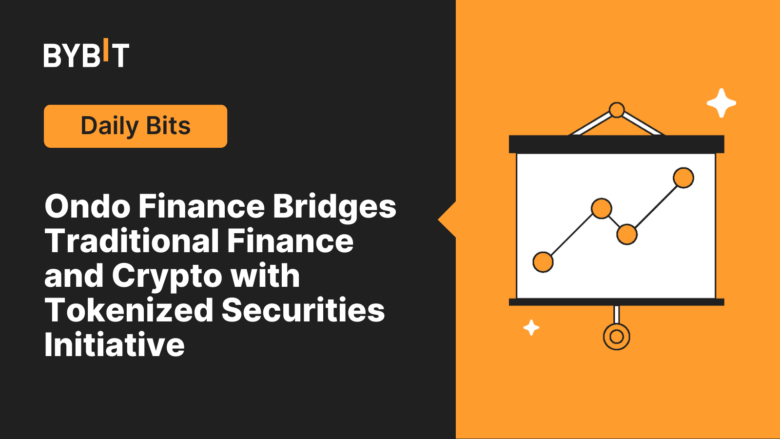 Ondo Finance 依托代币化证券连接传统金融与加密货币| Bybit Learn