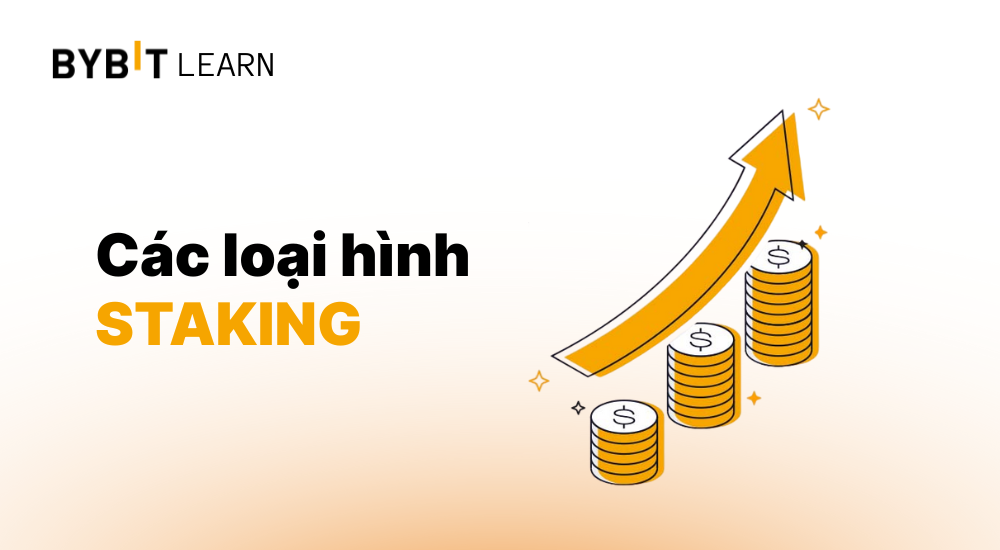 staking-gom-co-cac-loai-hinh-nao.png