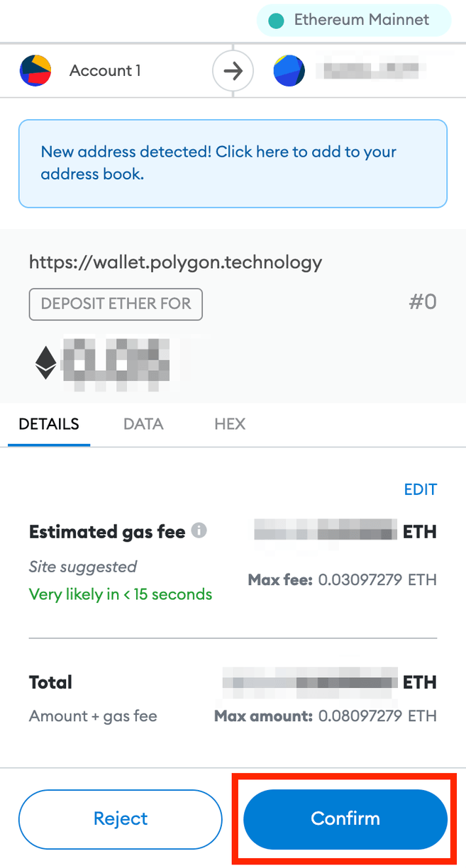 From Ethereum to Polygon Step 7: Check details and click Confirm.