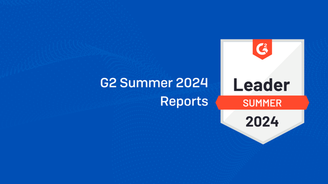 G2 Summer Reports G2 Summer Reports
