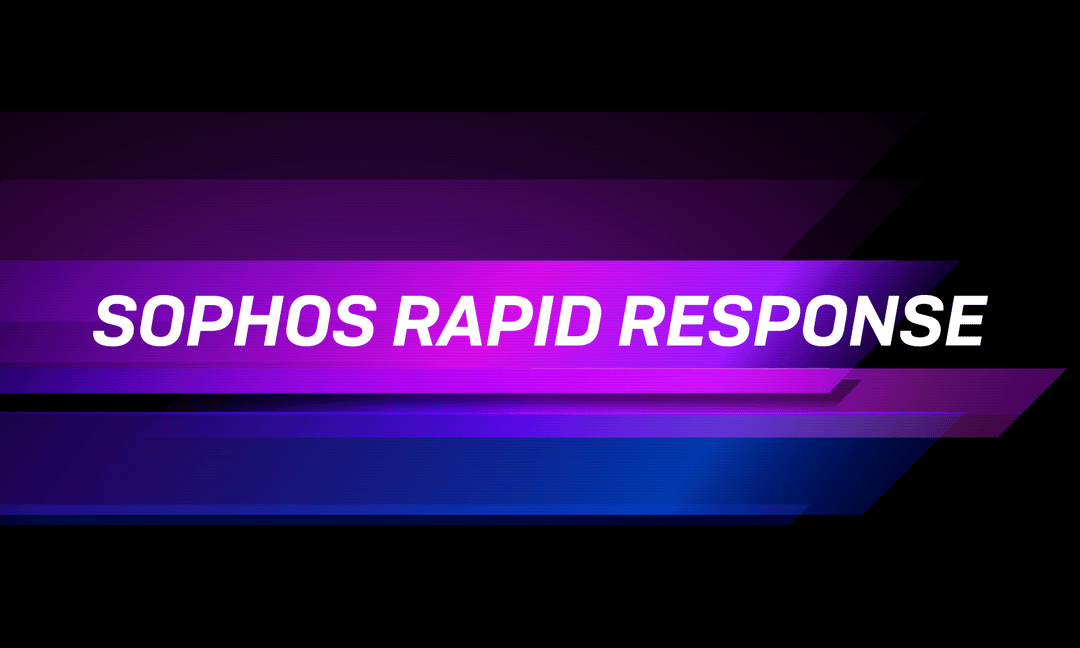 Introducing Sophos Rapid Response: Lightning-fast incident response service