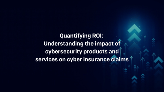Quantifying ROI: Understanding the Impact of Cybersecurity Products and Services on Cyber Insurance Claims Quantifying ROI: Understanding the Impact of Cybersecurity Products and Services on Cyber Insurance Claims