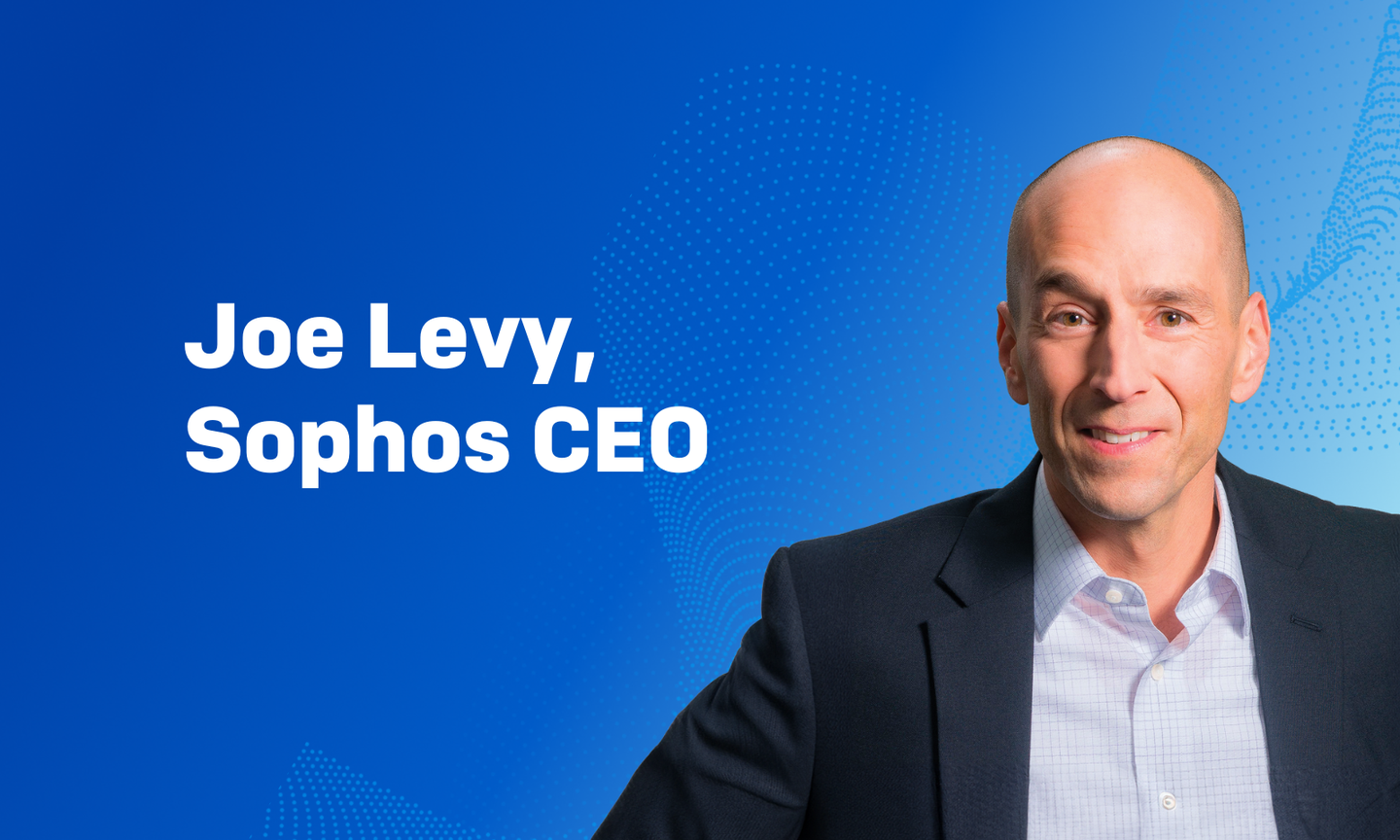 Joe Levy Appointed Sophos CEO and Welcomes Jim Dildine as New CFO