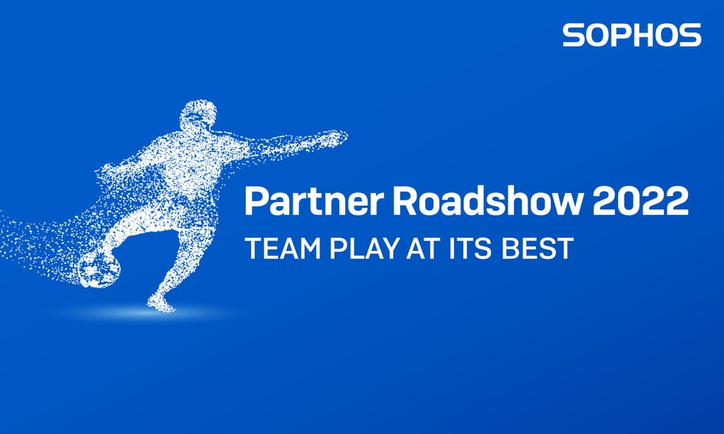 Live And in Person: Join Us at the U.K. and Ireland Sophos Partner Roadshow 2022 Live And in Person: Join Us at the U.K. and Ireland Sophos Partner Roadshow 2022