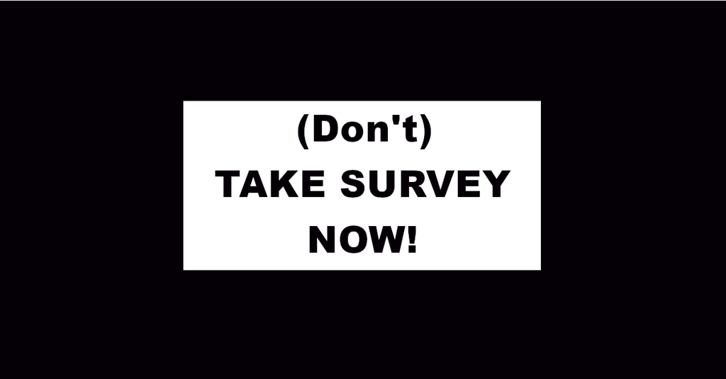 Anatomy of a survey scam – how innocent questions can rip you off Anatomy of a survey scam – how innocent questions can rip you off