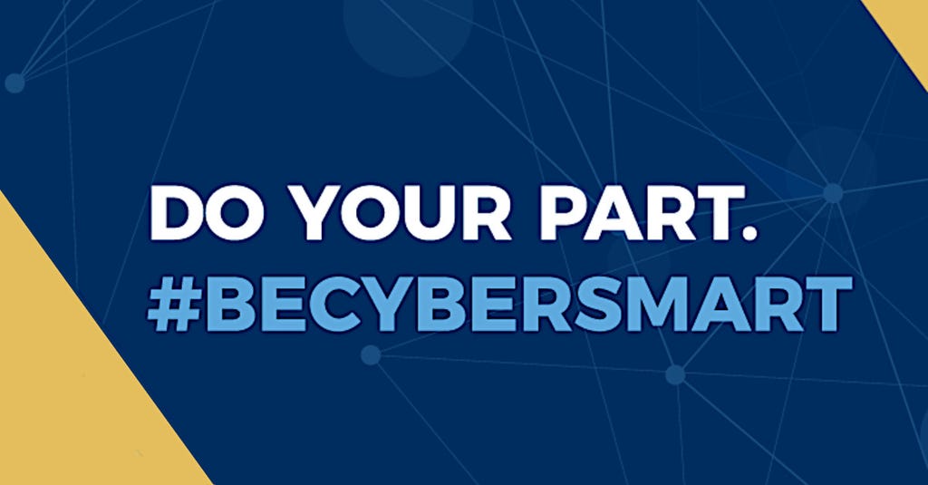 #BeCyberSmart – why friends don’t let friends get scammed #BeCyberSmart – why friends don’t let friends get scammed