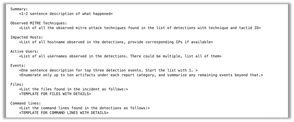 The template used for passing data for the incident summarization benchmark: A summary, observed MITRE techniques, impacted hosts, active users, events detected, files found, command lines