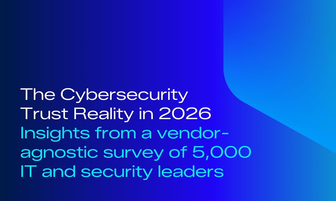 The Cybersecurity Trust Reality in 2026 - image