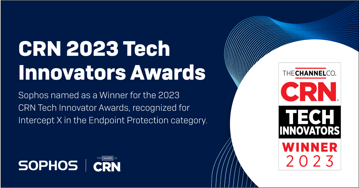 Sophos Intercept X Wins Best Endpoint Security in CRN® Tech Innovator Awards