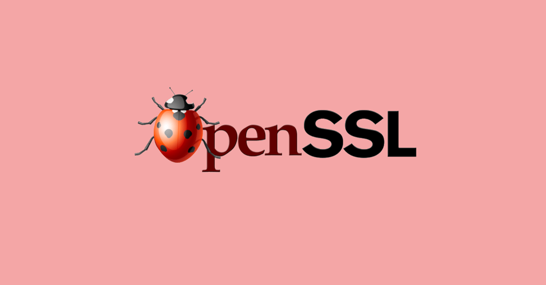OpenSSL patches are out – CRITICAL bug downgraded to HIGH, but patch anyway!