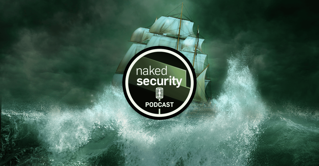 S3 Ep136: Navigating a manic malware maelstrom