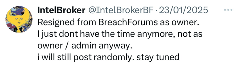 Screenshot of IntelBroker post resigning as BreachForums owner
