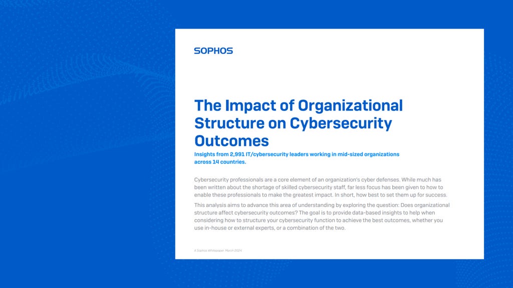 The Impact of Organizational Structure on Cybersecurity Outcomes The Impact of Organizational Structure on Cybersecurity Outcomes