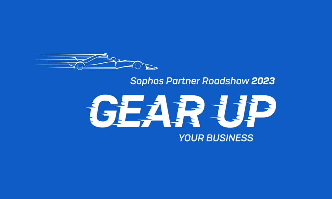 Sophos EMEA Partner Roadshow 2023
