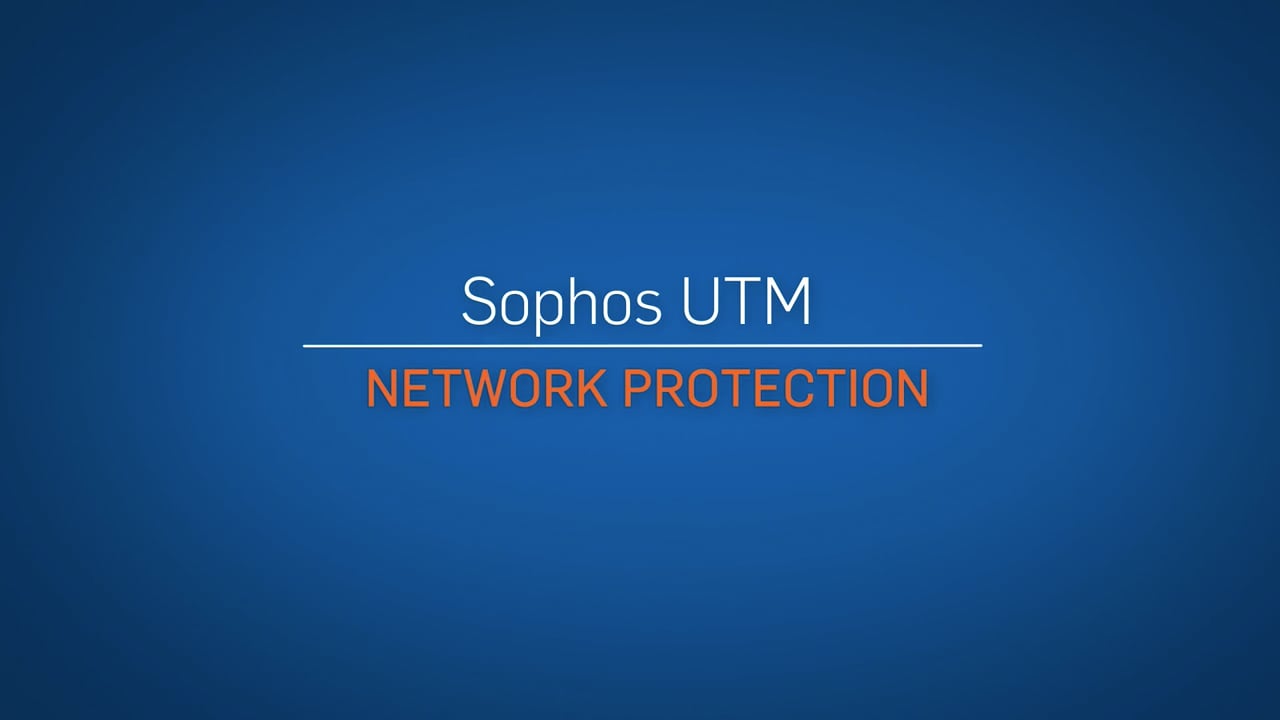 Unified Threat Management | Sophos UTM Appliances